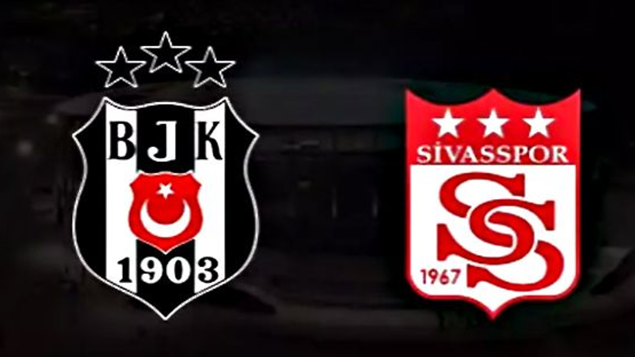 Beşiktaş - Sivasspor maç sonu | Beşiktaş - Sivasspor maç özeti